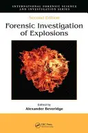 Enquête médico-légale sur les explosions - Forensic Investigation of Explosions