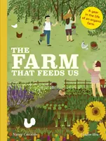 La ferme qui nous nourrit - Une année dans la vie d'une ferme biologique - Farm That Feeds Us - A year in the life of an organic farm