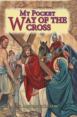 Mon chemin de croix de poche - My Pocket Way of the Cross