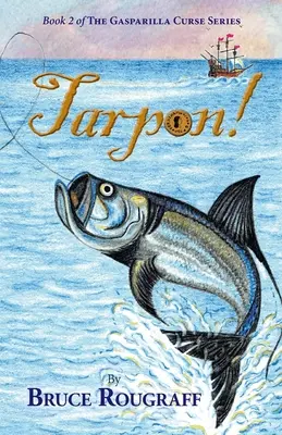 Tarpon ! - Tarpon!