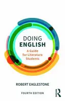 Faire de l'anglais : Un guide pour les étudiants en littérature - Doing English: A Guide for Literature Students