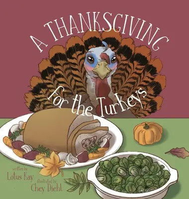 Un Thanksgiving pour les dindes - A Thanksgiving for the Turkeys