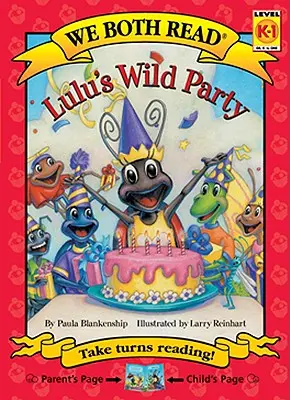 Nous lisons tous les deux - La fête sauvage de Lulu (Pb) - We Both Read-Lulu's Wild Party (Pb)