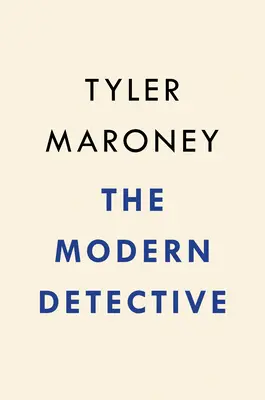 Le détective moderne : comment le renseignement d'entreprise refaçonne le monde - The Modern Detective: How Corporate Intelligence Is Reshaping the World