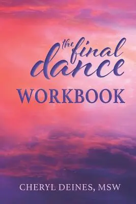 Le cahier d'exercices de la danse finale - The Final Dance Workbook