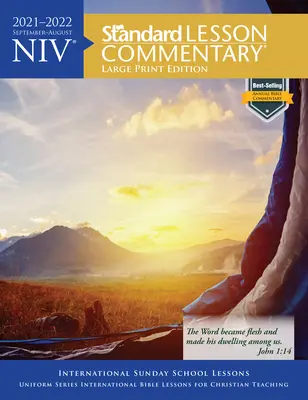 NIV(r) Standard Lesson Commentary(r) Édition en gros caractères 2021-2022 - NIV(r) Standard Lesson Commentary(r) Large Print Edition 2021-2022