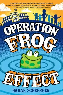 L'opération « Effet grenouille - Operation Frog Effect