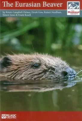 Le castor eurasien - The Eurasian Beaver