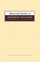 Études historiques en relations industrielles, volume 39 2018 - Historical Studies in Industrial Relations, Volume 39 2018