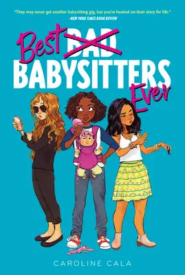 Les meilleures baby-sitters du monde - Best Babysitters Ever