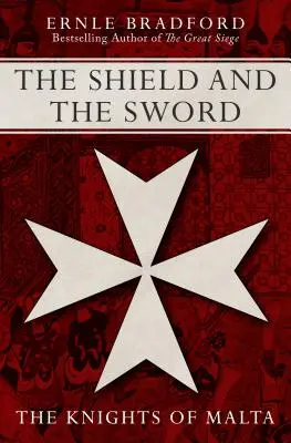 Le bouclier et l'épée - The Shield and the Sword