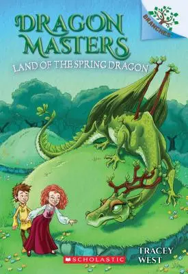 La terre du dragon du printemps : Un livre de branches (Maîtres des dragons #14), 14 - Land of the Spring Dragon: A Branches Book (Dragon Masters #14), 14