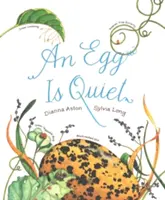 Un œuf est silencieux : (Livres sur la nature pour les enfants, livres pour enfants âgés de 3 à 5 ans, livres pour enfants primés) - An Egg Is Quiet: (Nature Books for Kids, Children's Books Ages 3-5, Award Winning Children's Books)