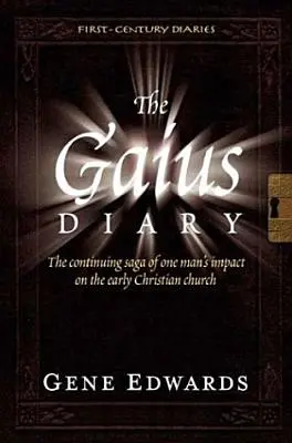 Le journal de Gaius - The Gaius Diary