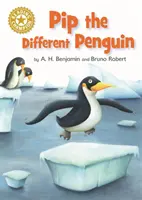 Champion de la lecture : Pip le pingouin différent - lecture indépendante or 9 - Reading Champion: Pip the Different Penguin - Independent Reading Gold 9