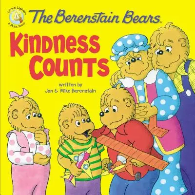 Les Ours Berenstain : La gentillesse compte - The Berenstain Bears: Kindness Counts