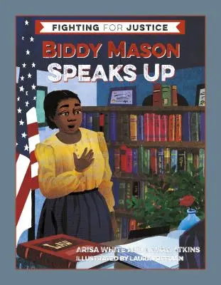 Biddy Mason prend la parole - Biddy Mason Speaks Up