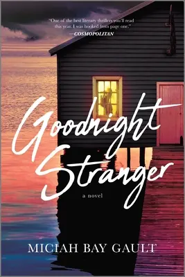 Goodnight Stranger (en anglais) - Goodnight Stranger