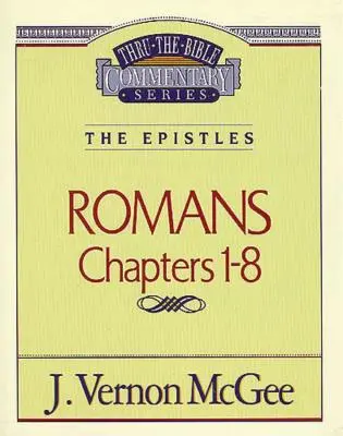 Au fil de la Bible Vol. 42 : Les épîtres (Romains 1-8), 42 - Thru the Bible Vol. 42: The Epistles (Romans 1-8), 42