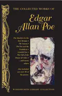 Les œuvres complètes d'Edgar Allan Poe - The Collected Works of Edgar Allan Poe