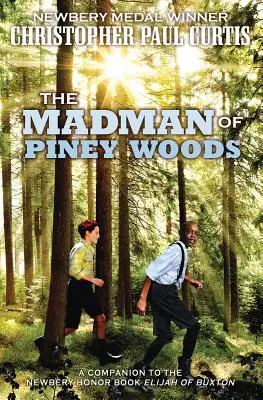 Le fou de Piney Woods - The Madman of Piney Woods