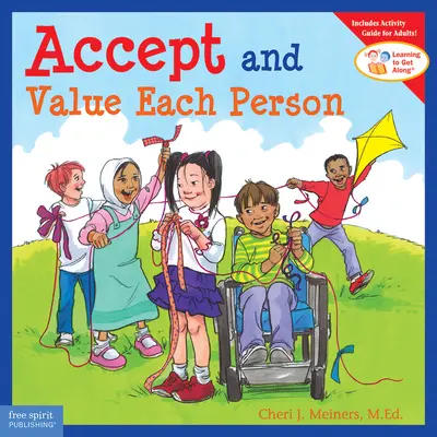 Accepter et valoriser chaque personne - Accept and Value Each Person