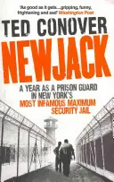 Newjack - Une année en tant que gardien de prison dans la plus célèbre prison de sécurité maximale de New York - Newjack - A Year as a Prison Guard in New York's Most Infamous Maximum Security Jail