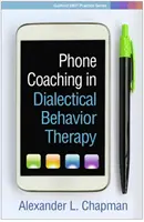 Coaching téléphonique en thérapie comportementale dialectique - Phone Coaching in Dialectical Behavior Therapy