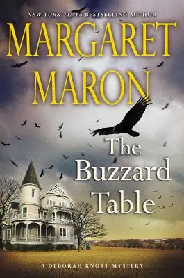 La table de la buse - The Buzzard Table