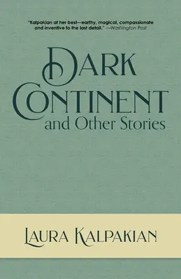 Dark Continent : and Other Stories (Le continent noir et autres histoires) - Dark Continent: and Other Stories