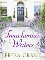 Treacherous Waters - Une histoire d'amour pleine de rebondissements - Treacherous Waters - A love story full of twists