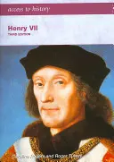 Accès à l'histoire : Henry VII troisième édition - Access to History: Henry VII third edition