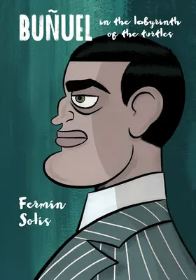 Buuel dans le labyrinthe des tortues - Buuel in the Labyrinth of the Turtles