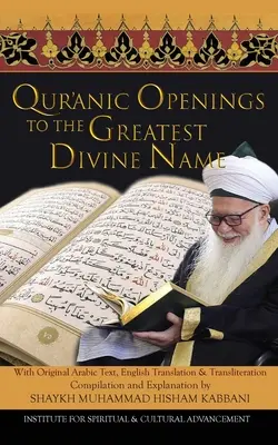 Ouvertures coraniques au plus grand nom divin - Quranic Openings to the Greatest Divine Name