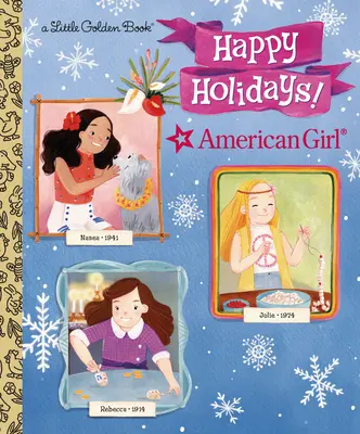 Joyeuses fêtes ! (American Girl) - Happy Holidays! (American Girl)
