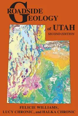 Géologie routière de l'Utah - Roadside Geology of Utah