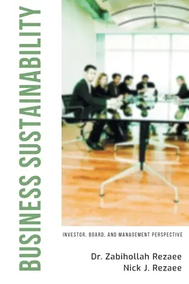 Durabilité des entreprises : Perspective de l'investisseur, du conseil d'administration et de la direction - Business Sustainability: Investor, Board, and Management Perspective