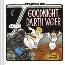 Bonne nuit Dark Vador (Star Wars Comics pour les parents, Dark Vador Comic pour les enfants Star Wars) - Goodnight Darth Vader (Star Wars Comics for Parents, Darth Vader Comic for Star Wars Kids)