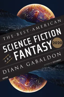 Le meilleur de la science-fiction et du fantastique américain 2020 - The Best American Science Fiction and Fantasy 2020