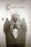 L'Appel de Cthulhu et autres histoires étranges : (Penguin Classics Deluxe Edition) - The Call of Cthulhu and Other Weird Stories: (Penguin Classics Deluxe Edition)