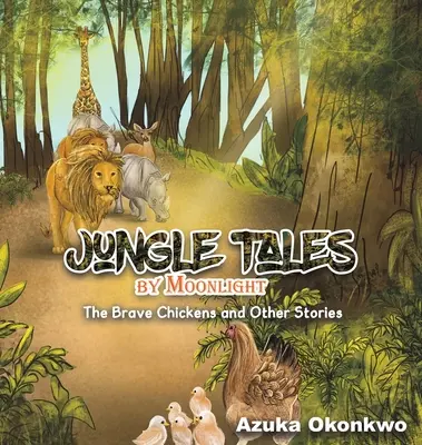 Contes de la jungle au clair de lune - Jungle Tales by Moonlight