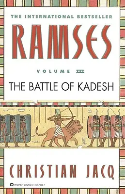 Ramsès : La bataille de Cadès - Volume III - Ramses: The Battle of Kadesh - Volume III