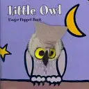 Livre de marionnettes à doigts de la petite chouette - Little Owl Finger Puppet Book