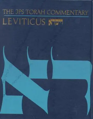 Le commentaire JPS de la Torah : Leviticus - The JPS Torah Commentary: Leviticus