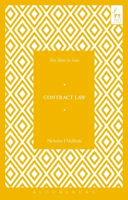 Idées clés du droit des contrats - Key Ideas in Contract Law