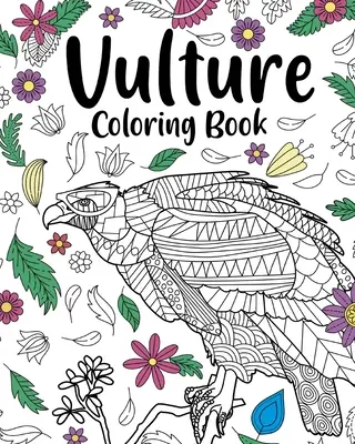 Livre à colorier sur les vautours - Vulture Coloring Book