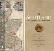 Écosse : La cartographie de la nation - Scotland: Mapping the Nation