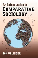 Introduction à la sociologie comparative - An Introduction to Comparative Sociology