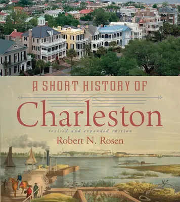 Une brève histoire de Charleston - A Short History of Charleston