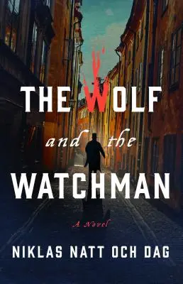 Le loup et le gardien - The Wolf and the Watchman